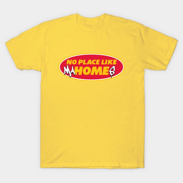 No place like MaHomes - Gold T-Shirt by KFig21